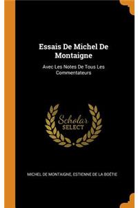 Essais De Michel De Montaigne