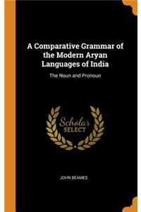 A Comparative Grammar of the Modern Aryan Languages of India