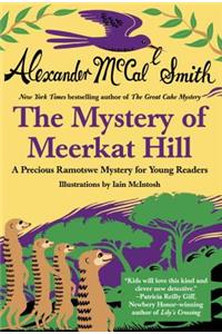 The Mystery of Meerkat Hill