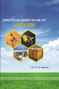 Practical Hand Book of Apiculture