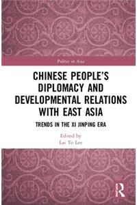 Chinese People’s Diplomacy and Developmental Relations with East Asia