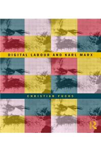 Digital Labour and Karl Marx