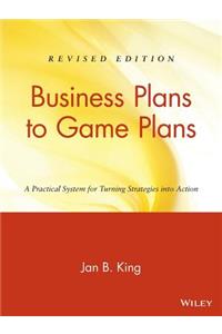 Business Plans to Game Plans
