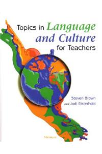 Topics in Language and Culture for Teachers