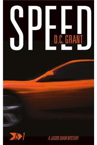 Speed: JS 1 A Jason Shaw Mystery