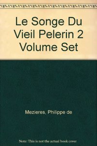 Le Songe Du Vieil Pelerin 2 Volume Set