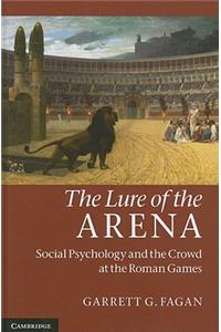 Lure of the Arena