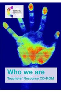 Who We Are Teachers' Resource CD-ROM