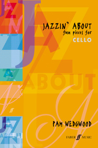 Jazzin' about -- Fun Pieces for Cello