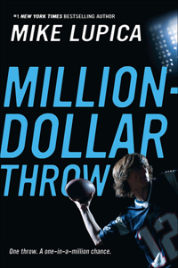 Million Dollar Throw