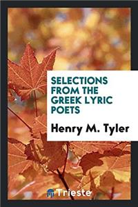 Selections from the Greek Lyric Poets