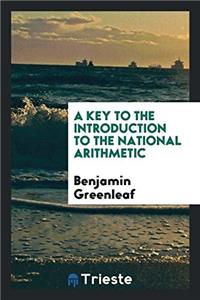 A Key to the Introduction to the National Arithmetic