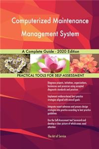 Computerized Maintenance Management System A Complete Guide - 2020 Edition