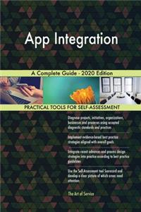 App Integration A Complete Guide - 2020 Edition