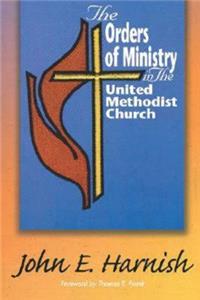 Orders of Ministry in the United Methodist Church