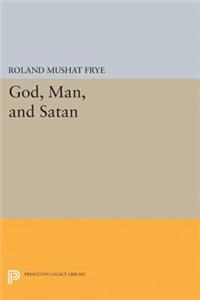 God, Man, and Satan