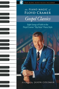 Piano Magic of Floyd Cramer: Gospel Classics