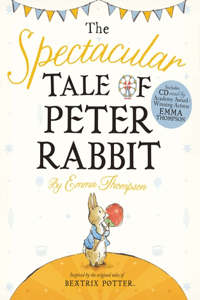 Spectacular Tale of Peter Rabbit
