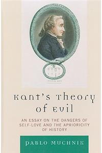 Kant's Theory of Evil