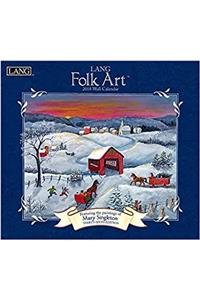 Lang Folk Art 2018 Calendar (Deluxe Wall)