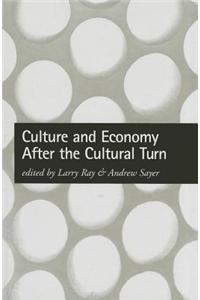 Culture and Economy After the Cultural Turn