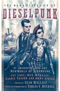 The Mammoth Book of Dieselpunk