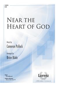 Near the Heart of God