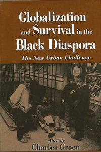 Globalization and Survival in the Black Diaspora