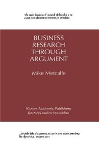 Business Research Through Argument