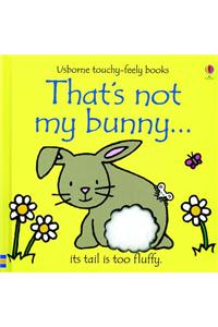 That's Not My Bunny...