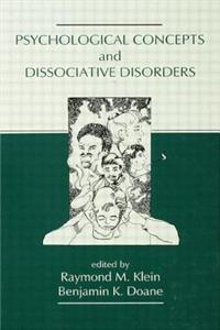 Psychological Concepts and Dissociative Disorders