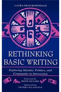 Rethinking Basic Writing