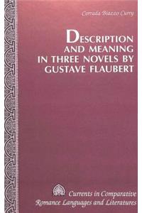 Description and Meaning in Three Novels by Gustave Flaubert