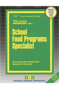 School Food Programs Specialist