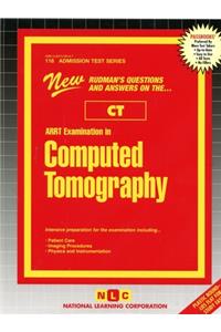 ARRT Examination In Computed Tomography (CT)