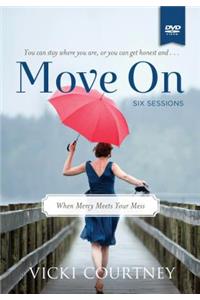 Move On: A DVD Study