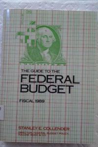 GUIDE TO FEDERAL BUDGET-89