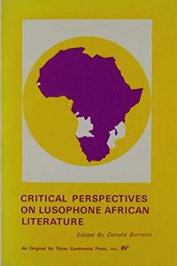 Critical Perspectives on Lusophone Literature from Africa