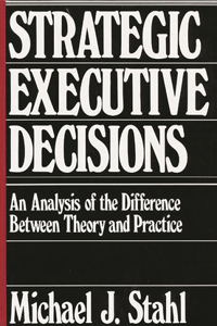 Strategic Executive Decisions