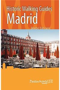 Historic Walking Guides Madrid