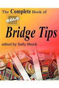 The Complete Book of BOLS Bridge Tips
