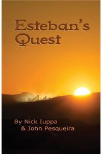 Esteban's Quest