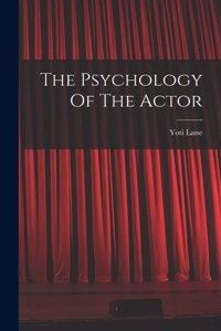 Psychology Of The Actor