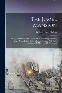 The Jumel Mansion