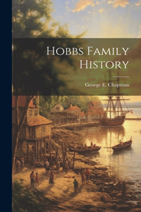 Hobbs Family History