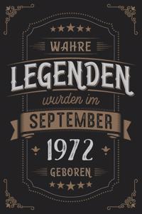 Wahre Legenden wurden im September 1972 geboren