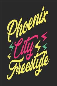 Phoenix City Freestyle