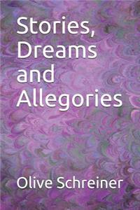 Stories, Dreams and Allegories