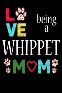 Love Being a Whippet Mom
