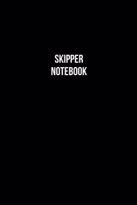 Skipper Notebook - Skipper Diary - Skipper Journal - Gift for Skipper: Medium College-Ruled Journey Diary, 110 page, Lined, 6x9 (15.2 x 22.9 cm)